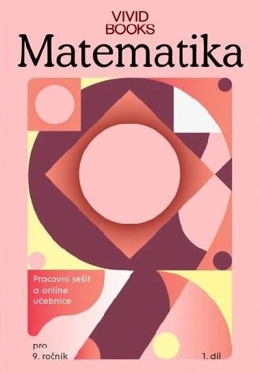 Pracovn seit matematiky 9. ronk 1. dl - Cb Frantiek
