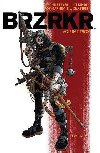 Brzrkr 2 - Kindt Matt, Kindt Matt