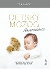 Detsk mozog: Novorodenec (slovensky) - Krause Robert