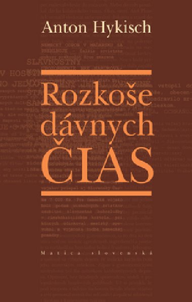 Rozkoe dvnych ias - Anton Hykisch