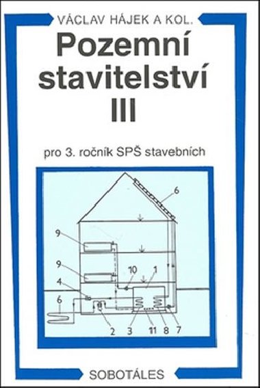 Pozemn stavitelstv iii pro 3. ronk sp stavebnch - Vclav Hjek