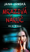 Mraziv nru - Jana Jnsk
