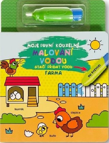 Moje prvn kouzeln malovn vodou Farma - neuveden