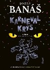 Karneval krs (slovensky) - Ban Jozef