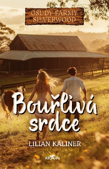 Bouřlivá srdce - Lilian Kaliner 