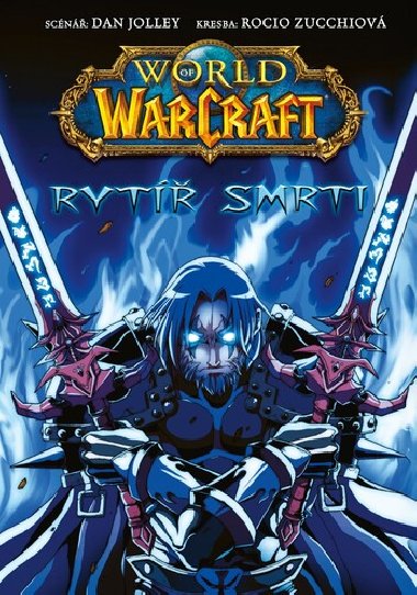 World of Warcraft - Ryt smrti - Dan Jolley