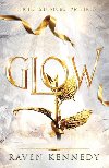 Glow: The Plated Prisoner 4 - Kennedy Raven
