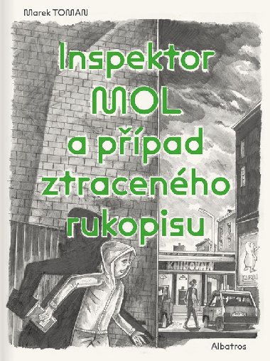 Inspektor Mol a ppad ztracenho rukopisu - Marek Toman