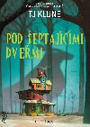 Pod eptajcmi dvemi - TJ Klune