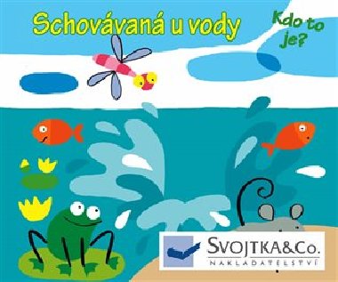 Schovvan u vody - 