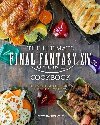 The Ultimate Final Fantasy XIV Cookbook - Rosenthal Victoria