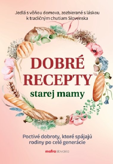Dobr recepty starej mamy - Anna Lipovsk