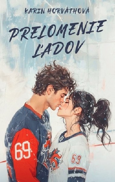 Prelomenie adov - Karin Horvthov