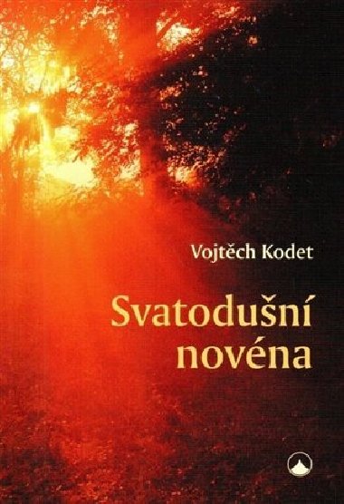 Svatodun novna - Vojtch Kodet