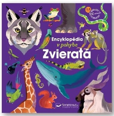 Encyklopdia v pohybe Zvierat - Lucie Delauney; Emmanuella Kcir-Lepetit