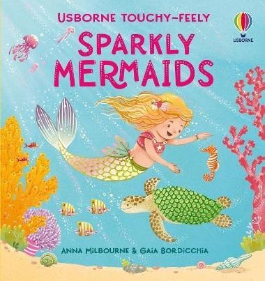 Touchy-Feely Sparkly Mermaids - Milbourneov Anna