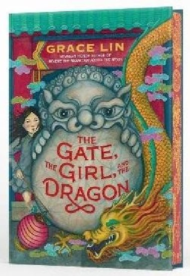 The Gate, the Girl, and the Dragon (Deluxe Limited Edition) - Lin Grace