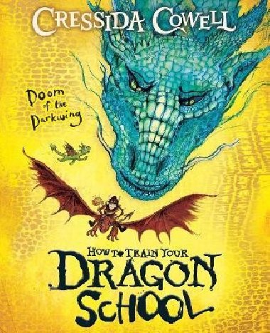 How To Train Your Dragon School: Doom of the Darkwing - Cowellov Cressida