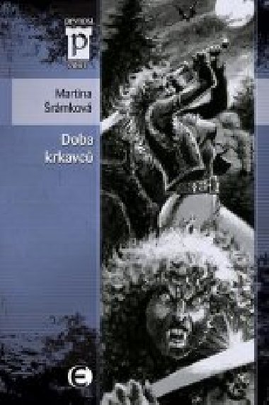 Doba krkavc - Martina rmkov 