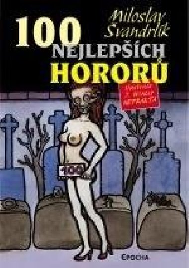 100 nejlepších hororů - Miloslav Švandrlík 