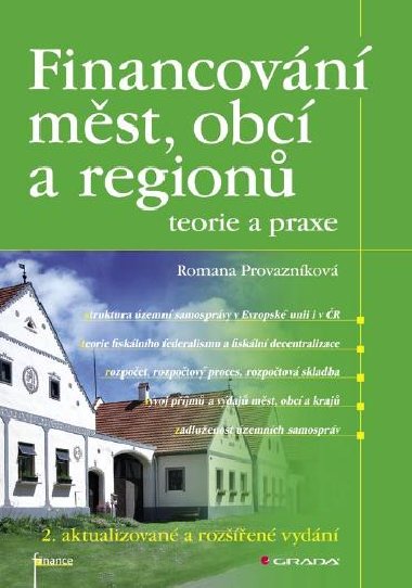 Financovn mst, obc a region - teorie a praxe - Romana Provaznkov 