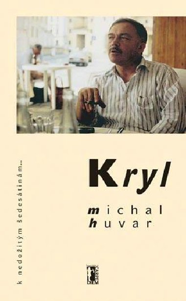 Kryl - Michal Huvar 