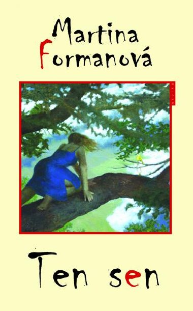 Ten sen - Martina Formanov 