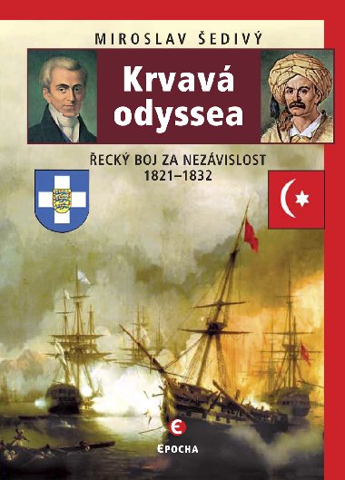 Krvav odyssea - Miroslav ediv 