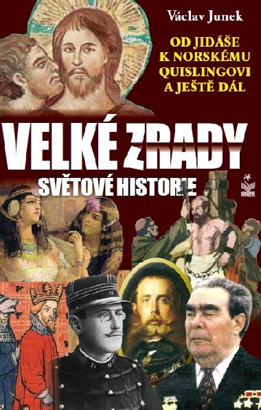 Velk zrady svtov historie - Vclav Junek 