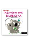 Objavujeme svet! Mlatk - Nathalie Choux