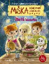 Mika a jej mal pacienti: Zlat hdanka (slovensky) - Cholewinska-Szkolikov Aniela