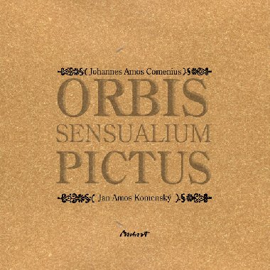 Orbis sensualium pictus - Jan Amos Komensk 