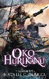 Oko huriknu - Natalie C. Parker