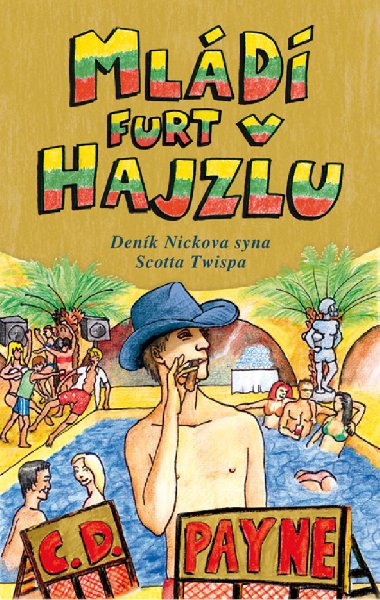 Mld furt v hajzlu - C.D. Payne 