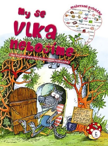 My se vlka nebojme - Ivana Kocmanov; Alena Schulzov