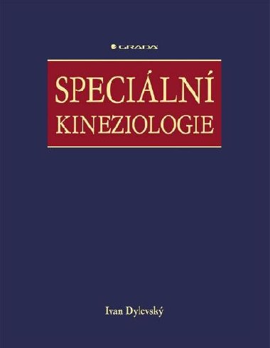 Speciln kineziologie - Ivan Dylevsk 