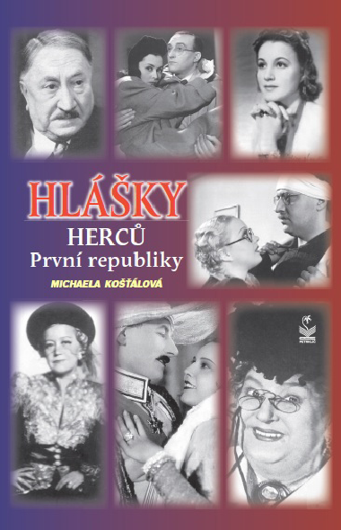 Hlky herc 1. republiky - Michaela Kolov 