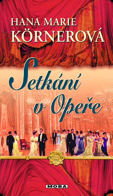 Setkn v Opee - Hana Marie Krnerov 