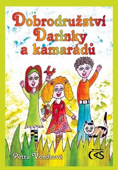 Dobrodrustv Darinky a kamard - Petra Vondrov 