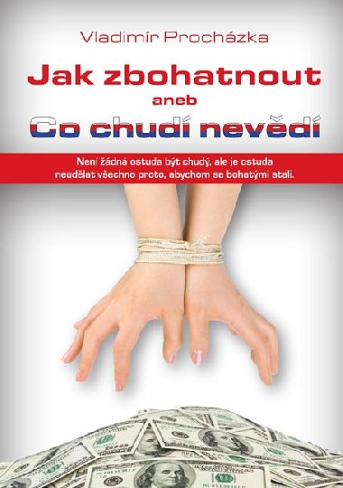Jak zbohatnout - Vladimr Prochzka 