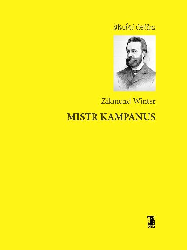 Mistr Kampanus - Zikmund Winter 