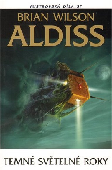 Temn svteln roky - Brian Aldiss