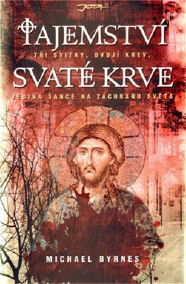 Tajemstv svat krve - Michael Byrnes