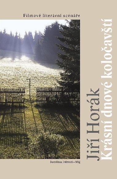 Krsn dnov koloavt - Ji Hork 