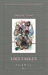 Locus Solus - Raymond Roussel