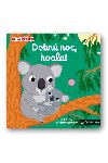 Dobr noc, koala! - Nathalie Choux