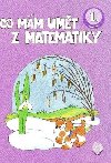 Co mm umt z matematiky 1.ronk - neuveden