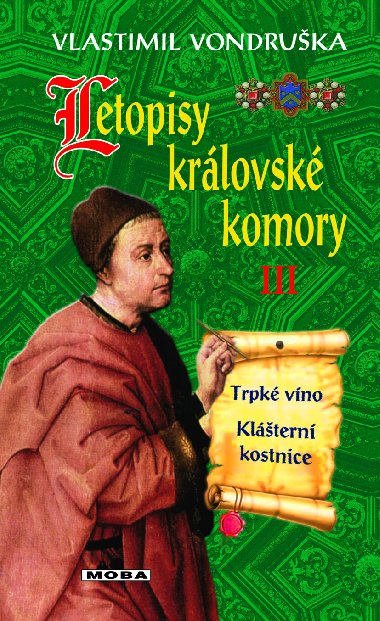 Letopisy krlovsk komory III - Vlastimil Vondruka 