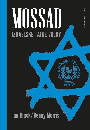 Mossad - Benny Morris , Benny Morris Ian Black 