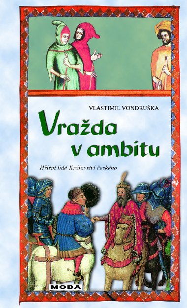 Vrada v ambitu - Vlastimil Vondruka 